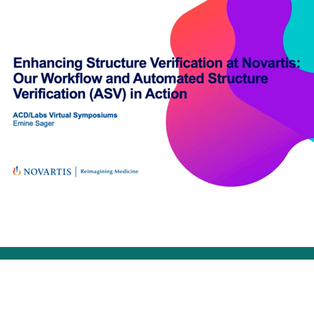 Enhancing Structure Verification at Novartis: Our Workflow and Automated Structure Verification (ASV) in Action