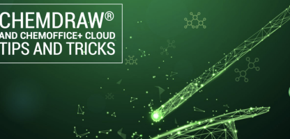 ChemDraw® and ChemOffice+ Cloud Tips and Tricks